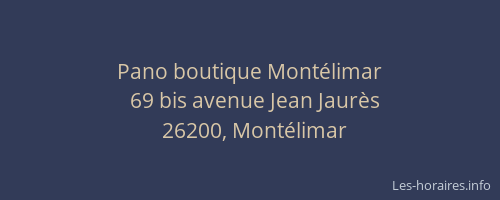 Pano boutique Montélimar