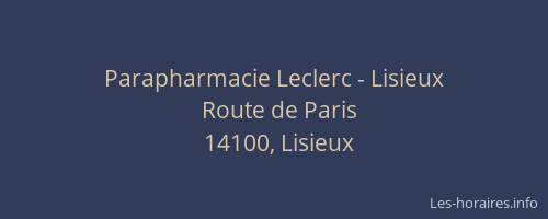 Parapharmacie Leclerc - Lisieux