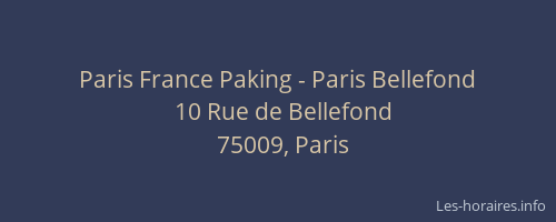 Paris France Paking - Paris Bellefond