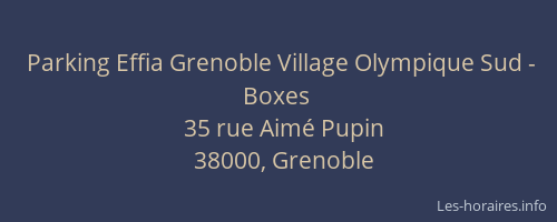 Parking Effia Grenoble Village Olympique Sud - Boxes