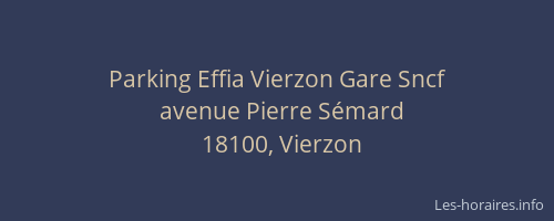 Parking Effia Vierzon Gare Sncf