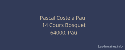 Pascal Coste à Pau