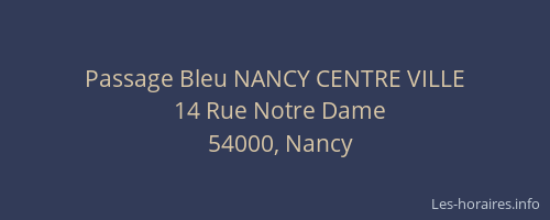 Passage Bleu NANCY CENTRE VILLE
