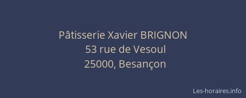 Pâtisserie Xavier BRIGNON