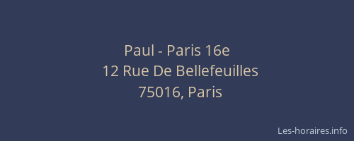 Paul - Paris 16e