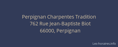 Perpignan Charpentes Tradition