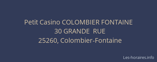 Petit Casino COLOMBIER FONTAINE