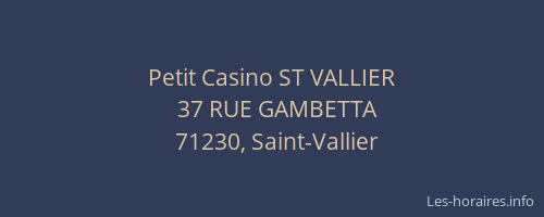 Petit Casino ST VALLIER