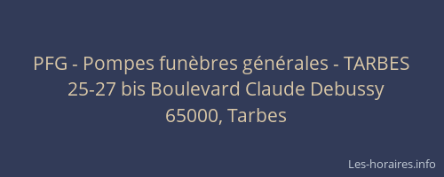 PFG - Pompes funèbres générales - TARBES