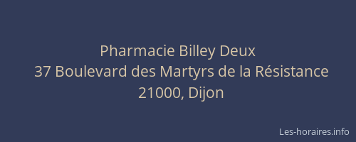 Pharmacie Billey Deux