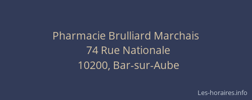 Pharmacie Brulliard Marchais