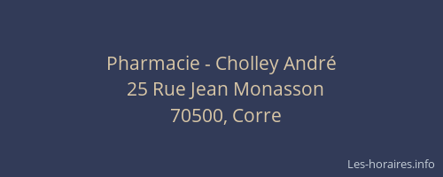 Pharmacie - Cholley André