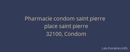 Pharmacie condom saint pierre