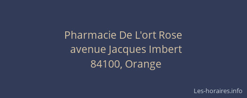 Pharmacie De L'ort Rose