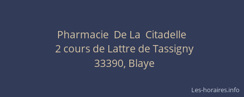 Pharmacie  De La  Citadelle