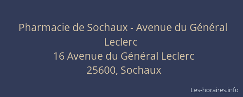 Pharmacie de Sochaux - Avenue du Général Leclerc