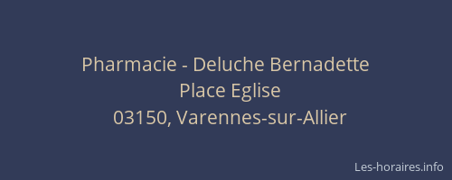 Pharmacie - Deluche Bernadette