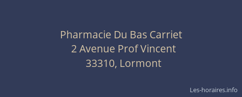 Pharmacie Du Bas Carriet