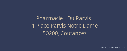 Pharmacie - Du Parvis