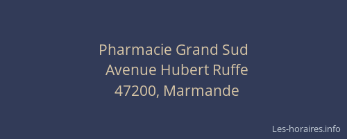 Pharmacie Grand Sud