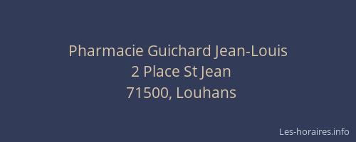 Pharmacie Guichard Jean-Louis