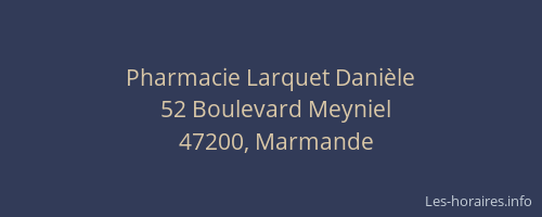 Pharmacie Larquet Danièle