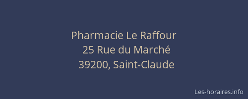 Pharmacie Le Raffour