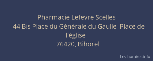 Pharmacie Lefevre Scelles