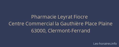 Pharmacie Leyrat Fiocre