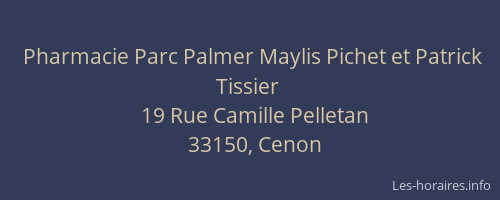 Pharmacie Parc Palmer Maylis Pichet et Patrick Tissier