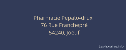 Pharmacie Pepato-drux