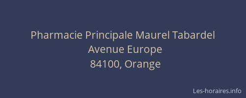 Pharmacie Principale Maurel Tabardel