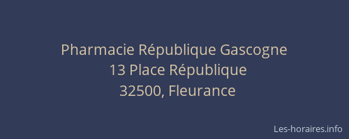 Pharmacie République Gascogne