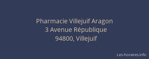 Pharmacie Villejuif Aragon
