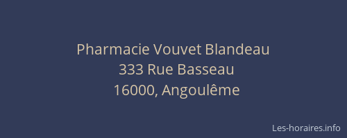 Pharmacie Vouvet Blandeau