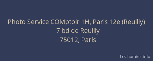 Photo Service COMptoir 1H, Paris 12e (Reuilly)