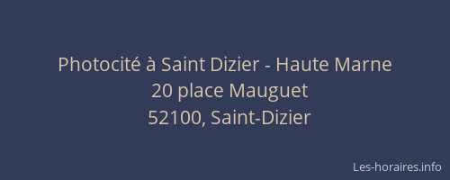 Photocité à Saint Dizier - Haute Marne