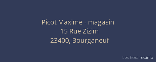 Picot Maxime - magasin