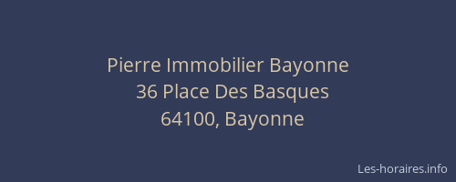 Pierre Immobilier Bayonne