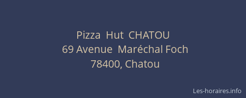 Pizza  Hut  CHATOU