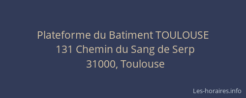 Plateforme du Batiment TOULOUSE