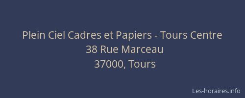 Plein Ciel Cadres et Papiers - Tours Centre