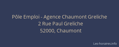Pôle Emploi - Agence Chaumont Greliche