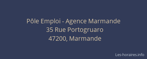 Pôle Emploi - Agence Marmande
