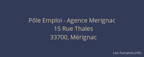 Pôle Emploi - Agence Merignac