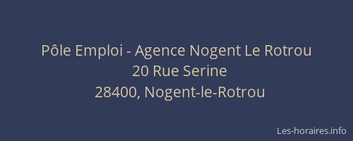 Pôle Emploi - Agence Nogent Le Rotrou