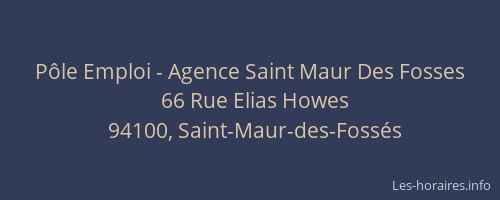 Pôle Emploi - Agence Saint Maur Des Fosses