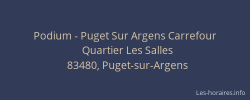 Podium - Puget Sur Argens Carrefour