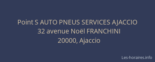 Point S AUTO PNEUS SERVICES AJACCIO