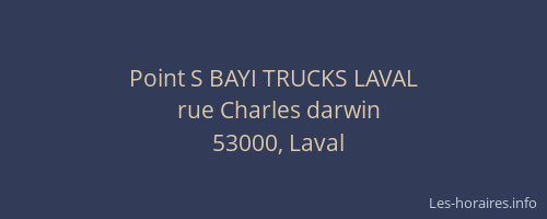 Point S BAYI TRUCKS LAVAL